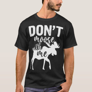 Funny Forest Wild Animal Alaska Elk Canadian Wildl T-shirt