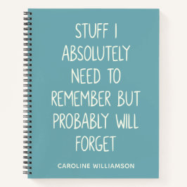 Funny Forgetful People Quote To Do List Teal Name Notitieboek