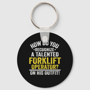 Funny Forklift Operator Quote Gift Idee Sleutelhanger