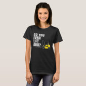 Funny Forklift Warehouse T Do You Even Lift Bro T-shirt (Voorkant volledig)