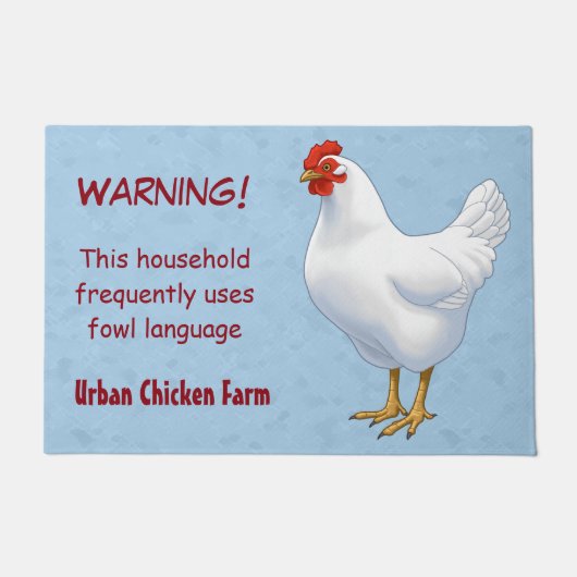 Funny Fowl Language Urban Chicken Farmer Deurmat (Voorkant)