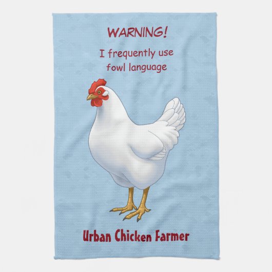 Funny Fowl Language Urban Chicken Farmer Theedoek (Verticaal)