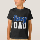 Funny Foxy Dad  T-shirt (Voorkant)