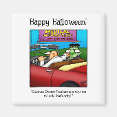 Funny Frankenstein Monster Humor Magnet (Voorkant)