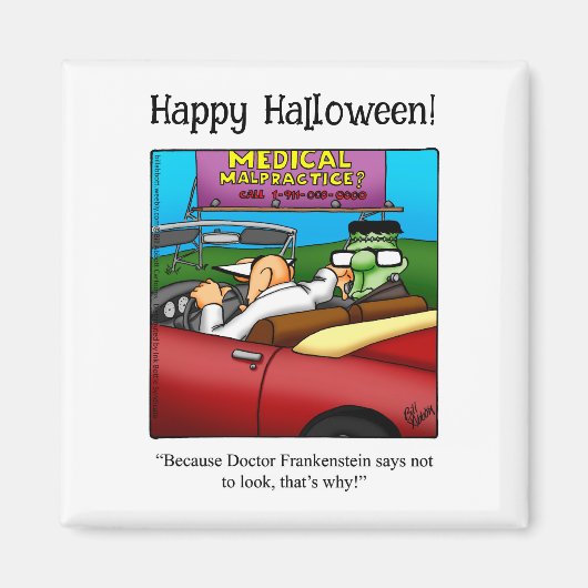 Funny Frankenstein Monster Humor Magnet (Voorkant)