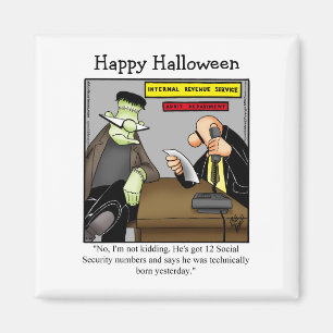 Funny Frankenstein Monster Humor Magnet