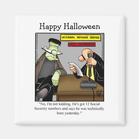Funny Frankenstein Monster Humor Magnet (Voorkant)