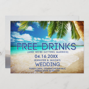 Funny Free Drink Beach Destination Wedding  Save The Date