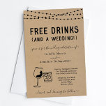 Funny Free Drinken and a Wedding Invitation Kaart<br><div class="desc">Gratis Drinken (En een bruiloft!) Grappig uitnodigingswoord voor een leuke bruiloft. De wijn- en cocktailkunstwerken zijn met de hand getekend op een wonderlijk rustige kraftachtergrond. Het coördineren RSVP,  Details,  Registratie,  Dank u kaarten en andere punten zijn beschikbaar in het "Rustic Brewery/Winery Line Art"Collectie binnen mijn opslag.</div>