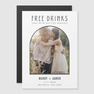 Funny Free Drinken Arch Photo Wedding Save the Dat