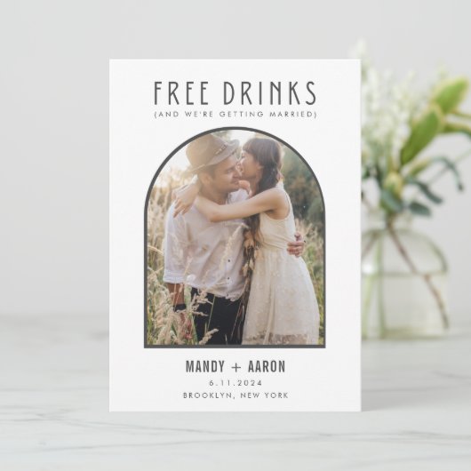 Funny Free Drinken Arch Photo Wedding Save The Date (Staand voorkant)