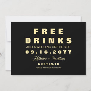 Funny Free Drinken Black Photo Save the Date Card