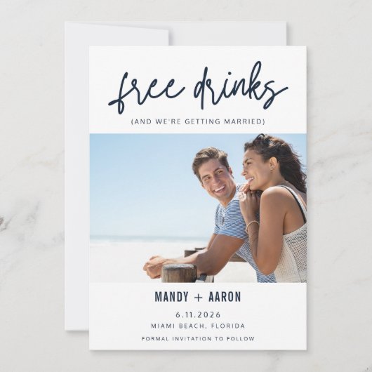 Funny Free Drinken Foto Wedding Save the Date (Voorkant)