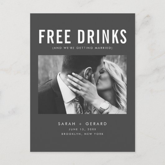 Funny Free Drinken Foto Wedding Save the Date Aankondigingskaart (Voorkant)