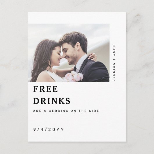 Funny Free Drinken Foto Wedding Save the Date Briefkaart (Voorkant)