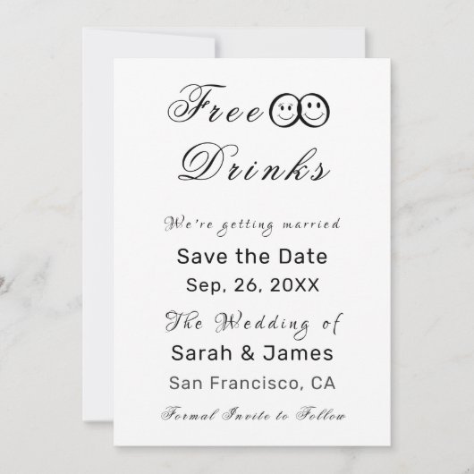 Funny Free Drinken Foto Wedding Save the Date Kaart (Voorkant)
