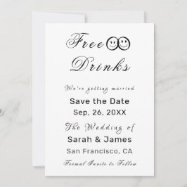 Funny Free Drinken Foto Wedding Save the Date Kaart