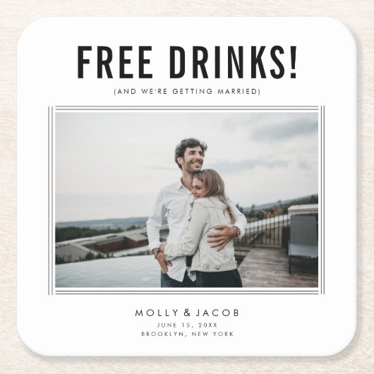 Funny Free Drinken Foto Wedding Save the Date Kartonnen Onderzetters (Voorkant)
