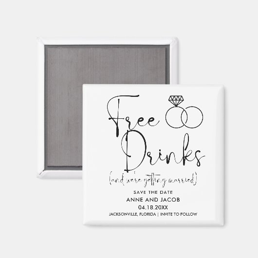 Funny Free Drinken Foto Wedding Save the Date Magneet (Voorkant / Achterkant)
