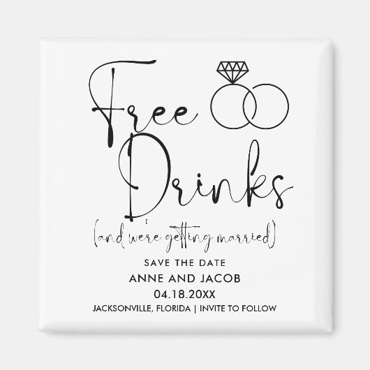 Funny Free Drinken Foto Wedding Save the Date Magneet (Voorkant)