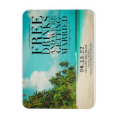 Funny Free Drinken Paradise Beach Save the Date Magneet (Verticaal)