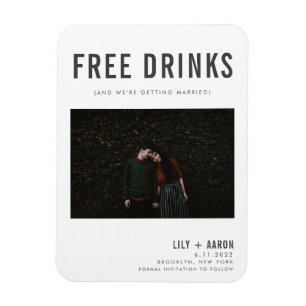 Funny Free Drinken Photo Save the Date Magneet
