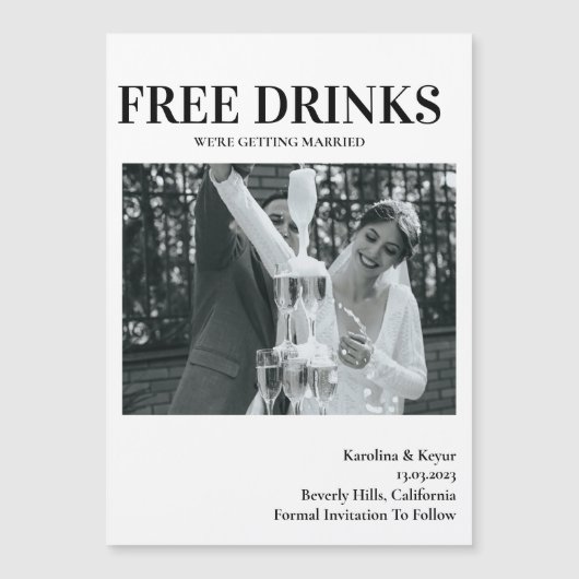 Funny Free Drinken Photo Wedding Magnetische Uitnodiging (Voorkant)