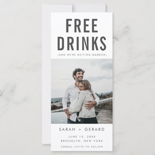 Funny Free Drinken Wedding Photo Save the Date (Voorkant)
