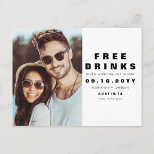 Funny Free Drinken Wedding Photo Save the Date Aankondigingskaart