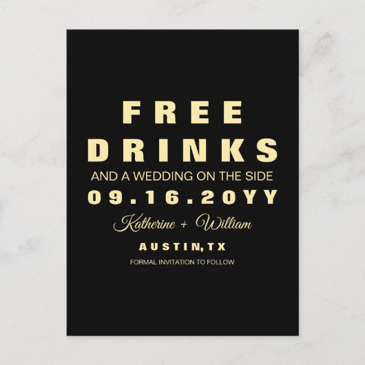 Funny Free Drinken Wedding Save the Date Aankondigingskaart (Voorkant)