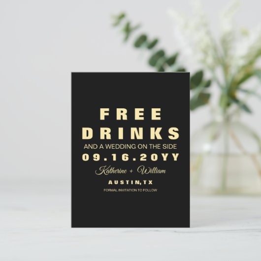 Funny Free Drinken Wedding Save the Date Aankondigingskaart (Staand voorkant)