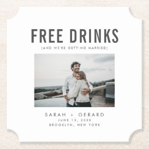 Funny Free Drinken Wedding Save the Dates Kartonnen Onderzetters