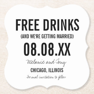 Funny Free Drinken Wedding Save the Dates Kartonnen Onderzetters