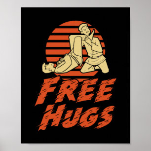 Funny Free Hugs - Braziliaanse Jiu-Jitsu, BJJ Gift Poster