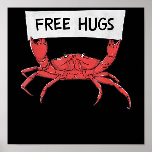 Funny Free Hugs Crab Lobster Shrimp Prawn Gift Poster (Voorkant)