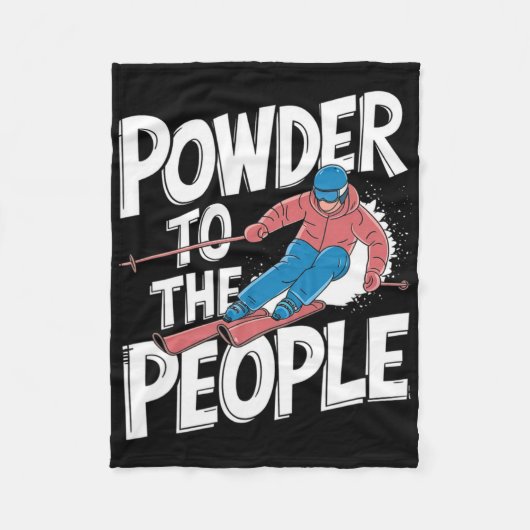 Funny Freeride Skier Skiing Quote - Powder To The  Fleece Deken (Voorkant)