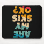 Funny freestyle skier are skis ok_ winter mountain muismat<br><div class="desc">Funny freestyle skier are my skis ok_ winter mountain skiing  - Mousepad .Funny freestyle skier are my skis ok_ winter mountain skiing  This product reflects a modern visual tone. A simple aesthetic with contemporary character.</div>