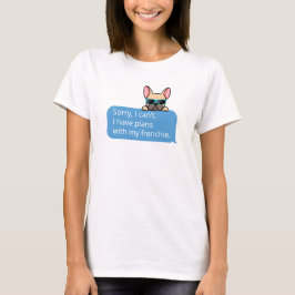 Funny French Bulldog T-shirt