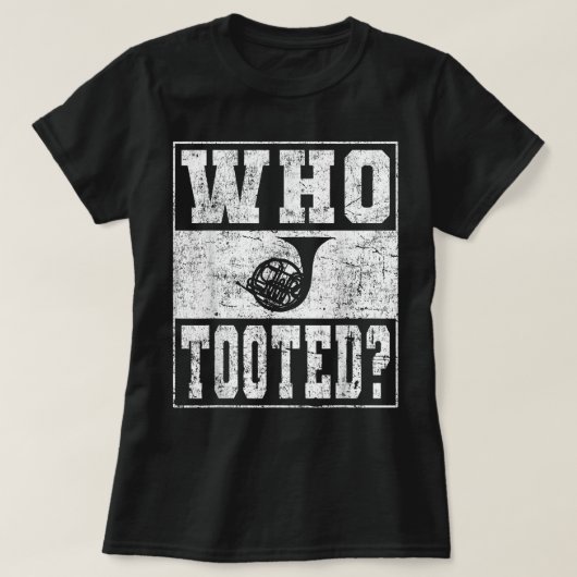 Funny French Horn Player Joke T-shirt (Design voorkant)