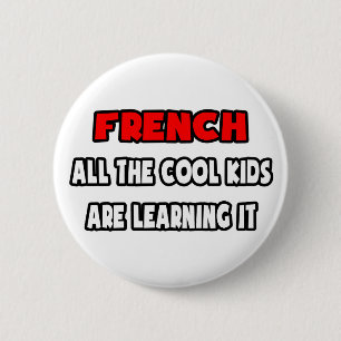 Funny French Teacher Shirts and Gifts Ronde Button 5,7 Cm