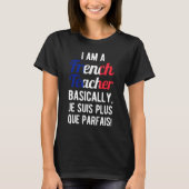 Funny French Teacher T-shirt (Voorkant)