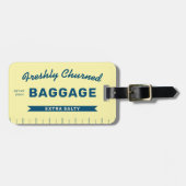Funny Freshly Churned Baggage Butter Stick Travel Bagagelabel (Voorkant horizontaal)