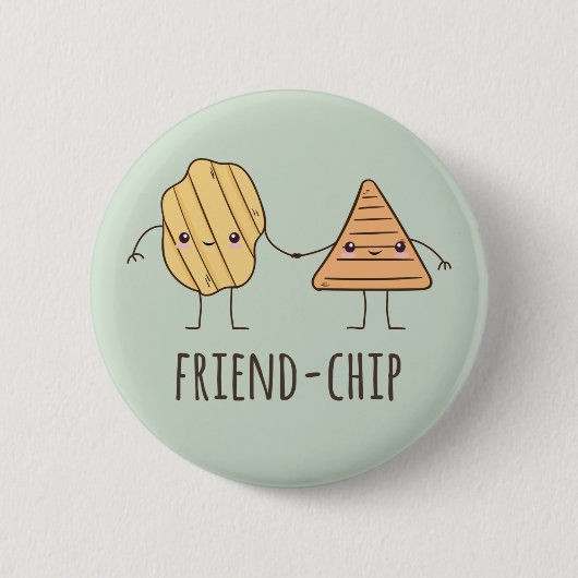 Funny Friend-chip chips chips Ronde Button 5,7 Cm (Voorkant)