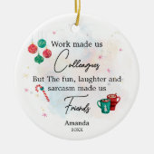 Funny friends colleagues christmas personalized keramisch ornament (Voorkant)