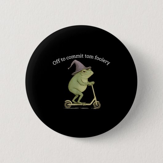 Funny Frog Graphic Saying Off To Commit Tom Fooler Ronde Button 5,7 Cm (Voorkant)