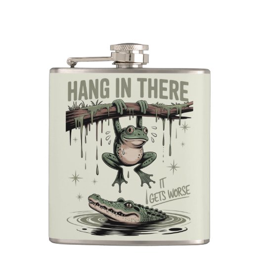 Funny Frog “Hang in There, It Gets Worse” Heupfles (Voorkant)