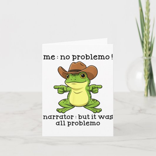 Funny Frog Me No Problemo Narrator But It Was All Kaart (Voorkant)