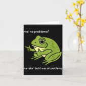 Funny Frog Me No Problemo Narrator_ But It Was All Kaart (Gele Bloem)