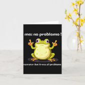 Funny Frog Me No Problemo Narrator But It Was All  Kaart (Gele Bloem)