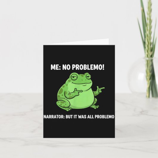 Funny Frog Me No Problemo Narrator But It Was All  Kaart (Voorkant)